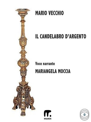 cover image of Il candelabro d'argento